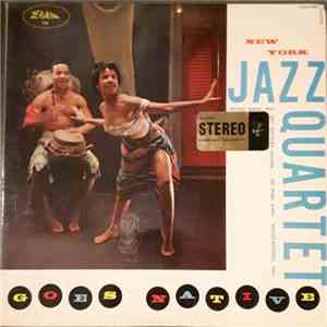 New York Jazz Quartet - New York Jazz Quartet Goes Native