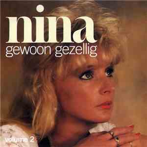 Nina  - Gewoon Gezellig Volume 2