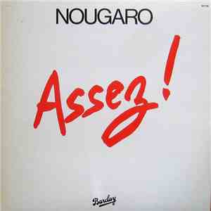 Nougaro - Assez !