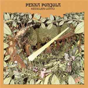 Pekka Pohjola - Keesojen Lehto
