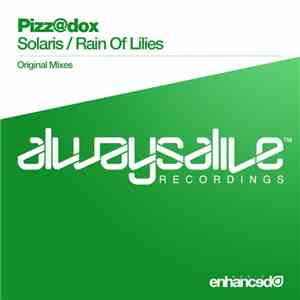Pizz@dox - Solaris / Rain Of Lilies