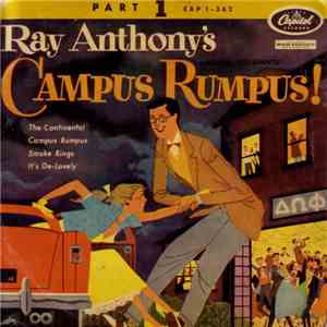 Ray Anthony - Ray Anthony's Campus Rumpus (Jarana Estudiantil) Part 1