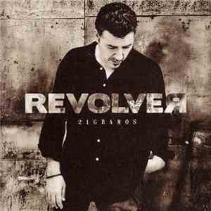 Revolver - 21 Gramos