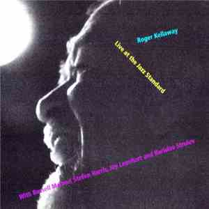Roger Kellaway - Live At The Jazz Standard