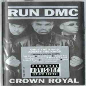 Run-DMC - Crown Royal