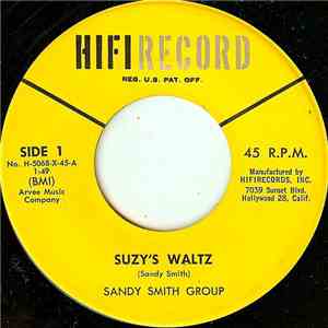 Sandy Smith Group - Suzy's Waltz