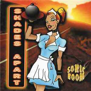 Shades Apart - Sonic Boom