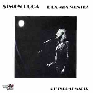 Simon Luca - E La Mia Mente?