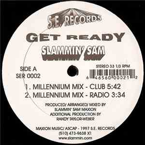 Slammin' Sam - Get Ready