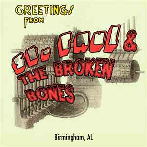 St Paul And The Broken Bones - Greetings From St. Paul & The Broken Bones