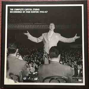 Stan Kenton - The Complete Capitol Studio Recordings Of Stan Kenton 1943-47