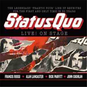 Status Quo - Live! On Stage (07/03/2013, Civic, Wolverhampton)