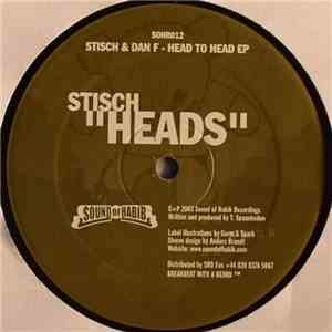 Stisch & Dan F - Head To Head EP
