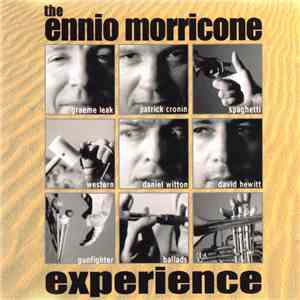The Ennio Morricone Experience - The Ennio Morricone Experience
