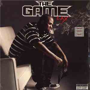 The Game  - L.A.X.