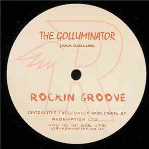 The Golluminator (AKA Gollum) - Rockin Groove