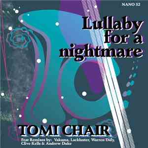 Tomi Chair - Lullaby For A Nightmare