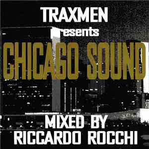 Traxmen - Chicago Sound