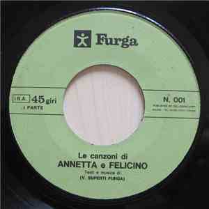 V. Superti Furga - Le Canzoni Di Annetta e Felicino