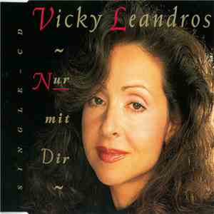 Vicky Leandros - Nur Mit Dir
