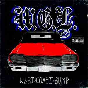 White Girl Lust - West Coast Bump