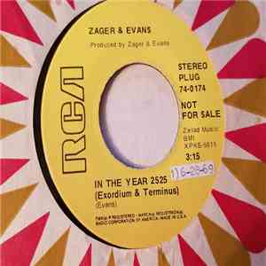 Zager & Evans - In The Year 2525 / Little Kids