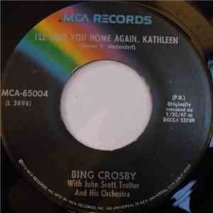 Bing Crosby - I'll Take You Home Again, Kathleen / Too-Ra-Loo-Ra-Loo-Ral (T ...