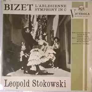 Bizet, Leopold Stokowski And His Symphony Orchestra - L'Arlesienne / Sympho ...