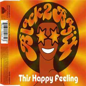 Black 2 Basix - This Happy Feeling