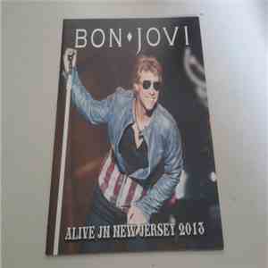 Bon Jovi - Alive In New Jersey 2013
