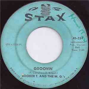 Booker T. And The M.G.'s - Groovin' / Slim Jenkin's Place