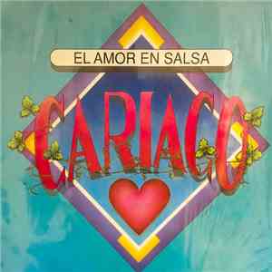 Cariaco - El Amor En Salsa