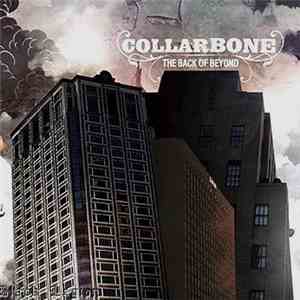 Collarbone  - The Back Of Beyond