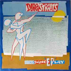 Dire Straits - ExtendeDancEPlay