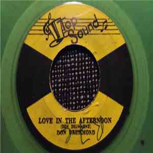 Don Drummond / Roland Alphonso - Love In The Afternoon / The Return Of Paul Bogle