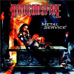 Dragonsfire - Metal Service