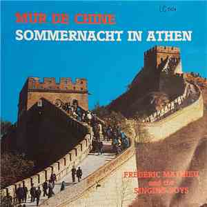 Frédéric Mathieu, The Singing Boys - Mur De Chine