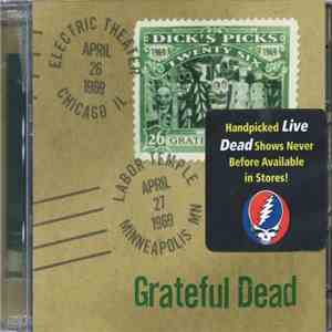 Grateful Dead - Dick's Picks 26: Electric Theater Chicago, IL 4/26/69; Labo ...