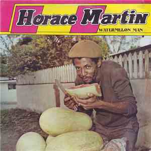 Horace Martin - Watermelon Man