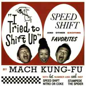Mach Kung-Fu - Speed Shift