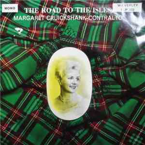 Margaret Cruckshank - The Road To The Isles