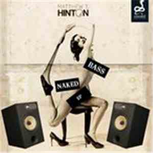 Matthew T. Hinton - Naked Bass EP