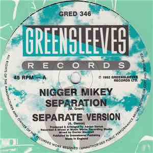 Nigger Mikey - Separation