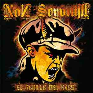 Non Servium - El Rodillo Del Kaos