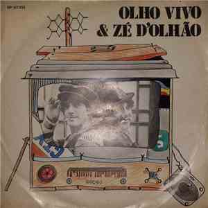 Olho Vivo & Zé D'Olhão - Olho Vivo E Zé D'Olhão