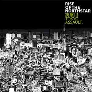 Rise Of The Northstar - Tokyo Assault