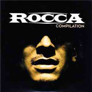 Rocca - Compilation