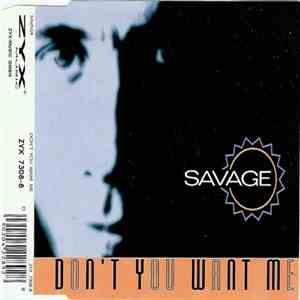 Savage - Don't You Want Me
