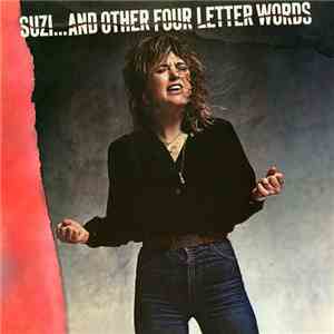 Suzi Quatro - Suzi... And Other Four Letter Words
