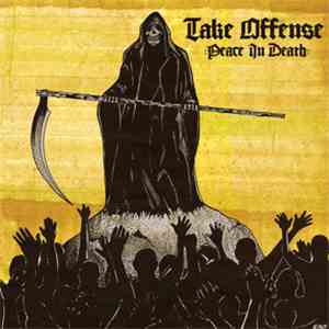 Take Offense - Peace In Death